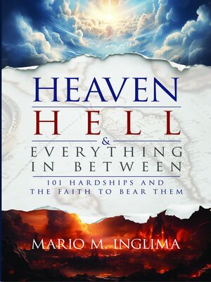 cover image of Heaven, Hell & Everything In Between